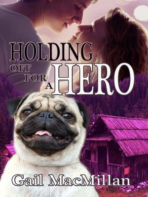 cover image of Holding Off for a Hero